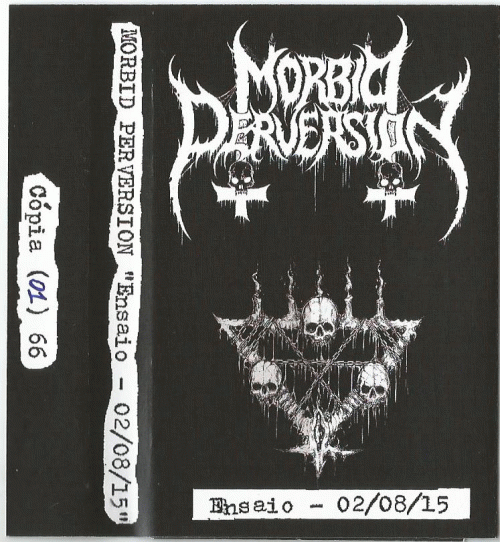 Morbid Perversion : Ensaio